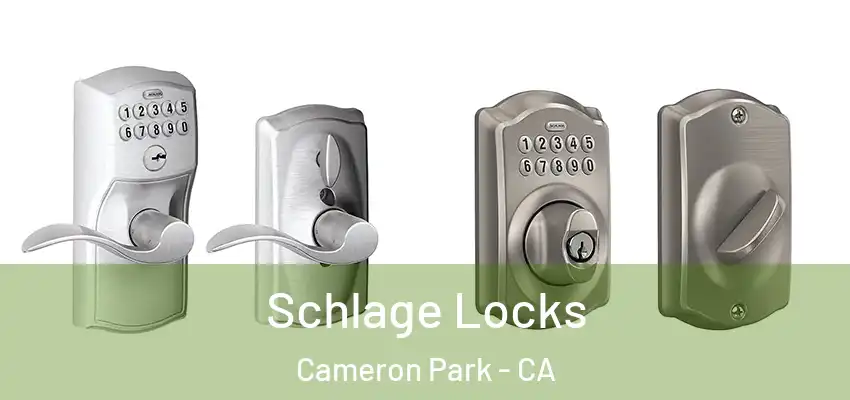 Schlage Locks Cameron Park - CA